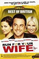 Watch Run for Your Wife 123movieshub