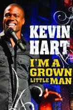Watch Kevin Hart: I'm a Grown Little Man 123movieshub