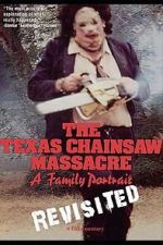 Watch The Texas Chainsaw Massacre: A Family Portrait 123movieshub
