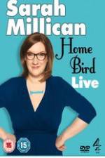 Watch Sarah Millican - Home Bird Live 123movieshub