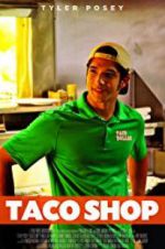 Watch Taco Shop 123movieshub
