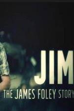 Watch Jim: The James Foley Story 123movieshub