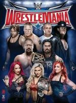 Watch WrestleMania 32 (TV Special 2016) 123movieshub