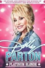 Watch Dolly Parton: Platinum Blonde 123movieshub