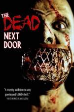 Watch The Dead Next Door 123movieshub