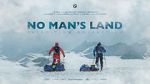 Watch No Man\'s Land - Expedition Antarctica 123movieshub