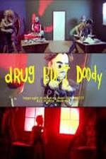 Watch Drug Bust Doody 123movieshub