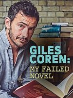 Watch Giles Coren: My Failed Novel 123movieshub