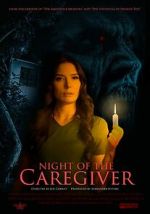 Watch Night of the Caregiver 123movieshub