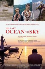 Watch Hillary: Ocean to Sky 123movieshub