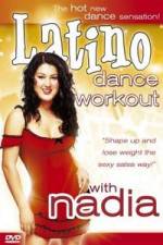 Watch Latino Dance Workout with Nadia 123movieshub
