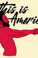 Watch Childish Gambino: This Is America 123movieshub