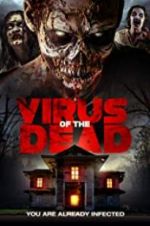 Watch Virus of the Dead 123movieshub