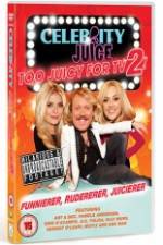 Watch Celebrity Juice - Too Juicy for TV 2 123movieshub