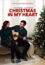 Watch Christmas in My Heart 123movieshub