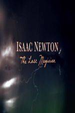 Watch Isaac Newton: The Last Magician 123movieshub