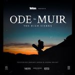 Watch Ode to Muir: The High Sierra 123movieshub