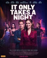 Watch It Only Takes a Night 123movieshub