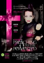Watch Preaching to the Perverted 123movieshub