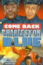 Watch Come Back, Charleston Blue 123movieshub