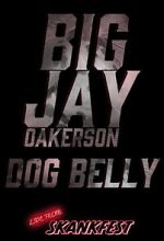 Watch Big Jay Oakerson: Dog Belly (TV Special 2023) 123movieshub