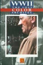 Watch WWII The Lost Color Archives 123movieshub