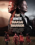 Watch The White Massai Warrior 123movieshub