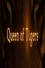 Watch Queen of Tigers 123movieshub