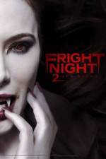 Watch Fright Night 2 123movieshub