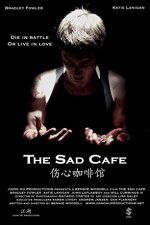 Watch The Sad Cafe 123movieshub