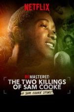 Watch ReMastered: The Two Killings of Sam Cooke 123movieshub