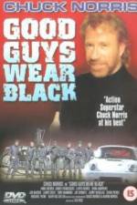 Watch Good Guys Wear Black 123movieshub