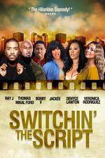 Watch Switchin the Script 123movieshub