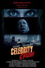 Watch Celebrity Crush 123movieshub