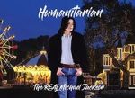 Watch Humanitarian - The Real Michael Jackson 123movieshub