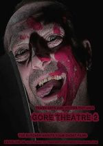 Watch Gore Theatre 2 123movieshub