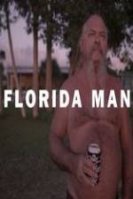 Watch Florida Man 123movieshub