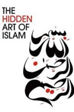 Watch The Hidden Art of Islam 123movieshub