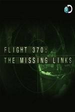 Watch Flight 370: The Missing Links 123movieshub