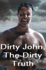Watch Dirty John, The Dirty Truth 123movieshub