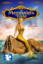 Watch A Mermaid\'s Tale 123movieshub
