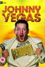 Watch Johnny Vegas Live At The Benidorm Palace 123movieshub