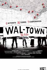 Watch Wal-Town the Film 123movieshub