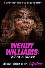 Watch Wendy Williams: What a Mess! 123movieshub