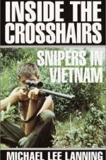 Watch Sniper Inside the Crosshairs 123movieshub