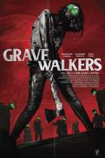 Watch Grave Walkers 123movieshub