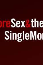 Watch More Sex & the Single Mom 123movieshub