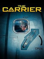 Watch The Carrier 123movieshub