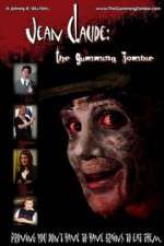 Watch Jean Claude: The Gumming Zombie 123movieshub