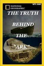 Watch The Truth Behind: The Ark 123movieshub